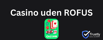 Oplev MGA Casino Uden ROFUS Liste - Din Guide til Sikker Spiloplevelse