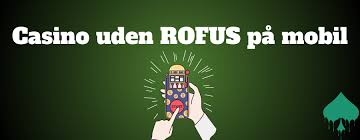 Uden indbetaling casino uden ROFUS En guide til online spil Uden indbetaling casino uden ROFUS En guide til online spil