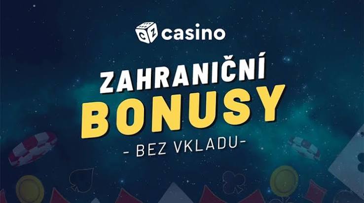 Zahraniční Casino Bonus bez Vkladu Jak je Využít a Najít Zahraniční Casino Bonus bez Vkladu Jak je Využít a Najít